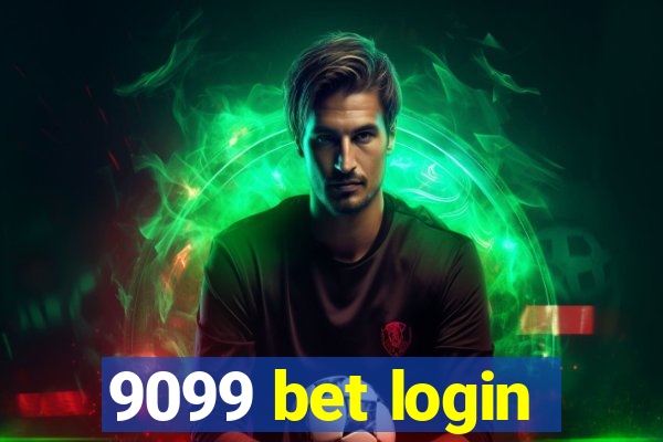 9099 bet login